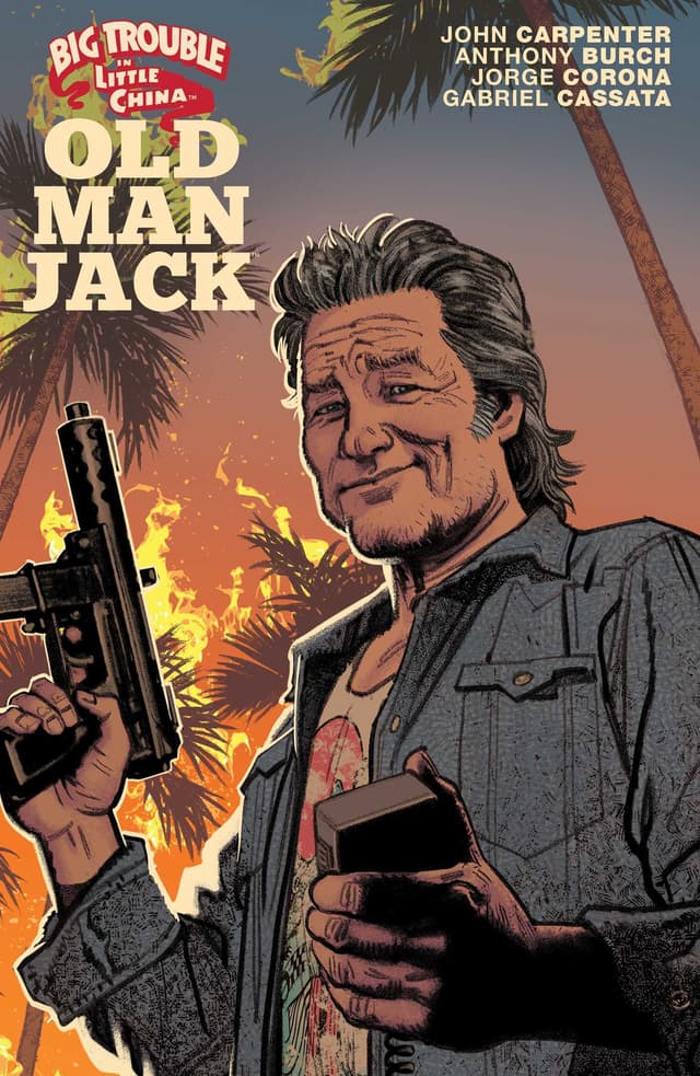 Big Trouble in Little China: Old Man Jack, Vol. 1