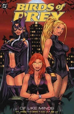 Birds of Prey, Vol. 3: Of Like Minds