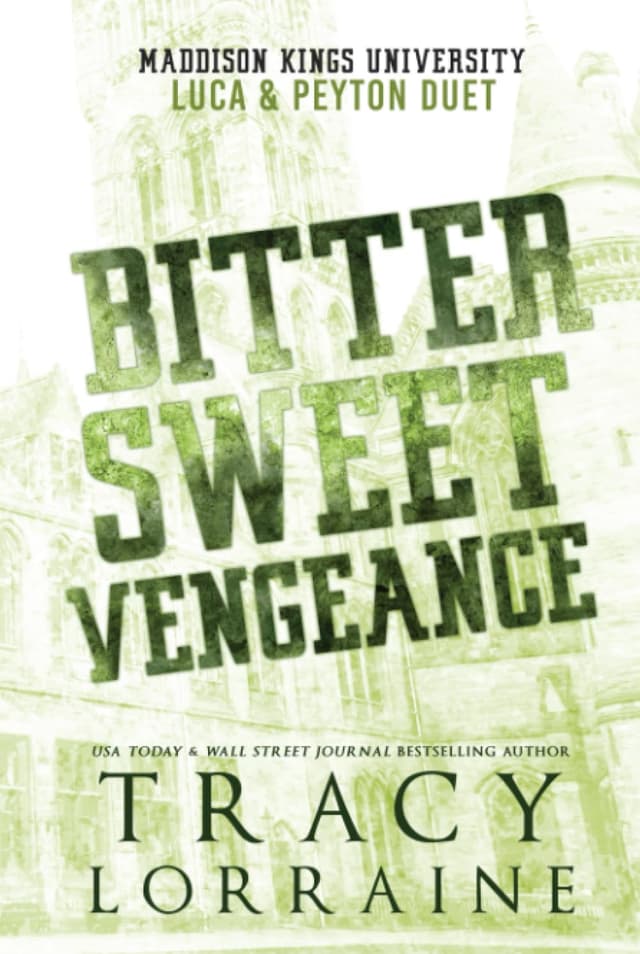 Bitter Sweet Vengeance: Luca & Peyton Duet