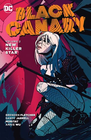 Black Canary, Volume 2: New Killer Star