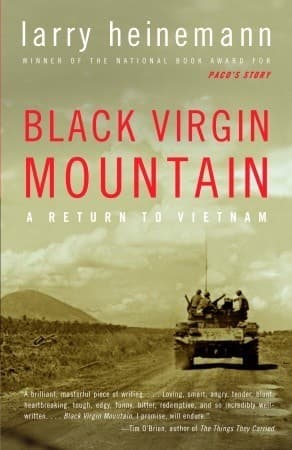 Black Virgin Mountain: A Return to Vietnam