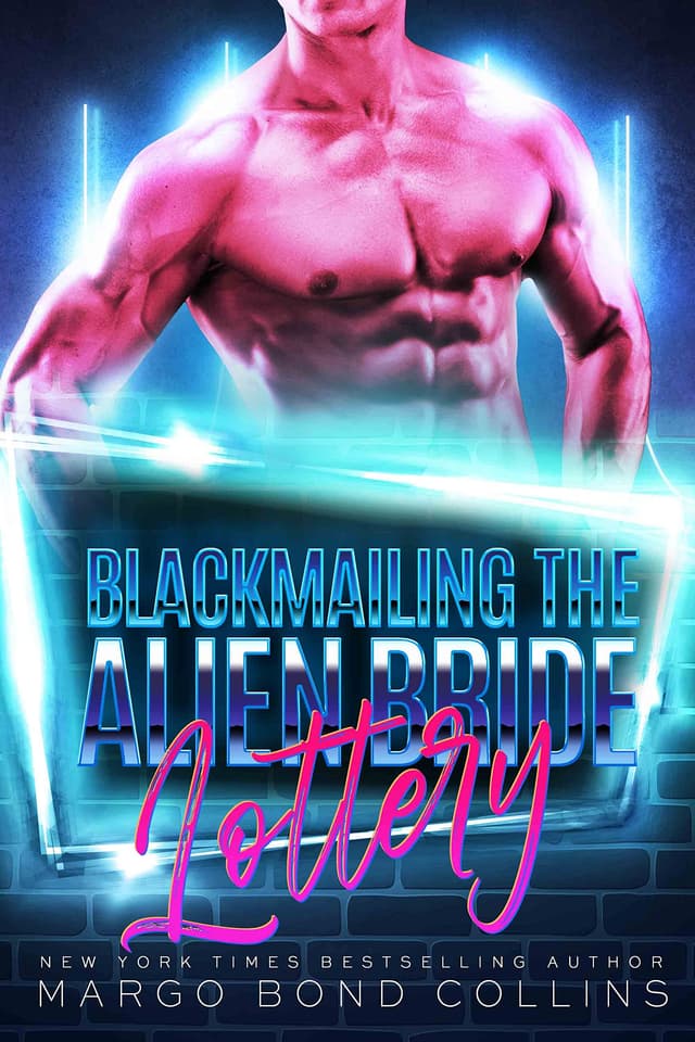 Blackmailing the Alien Bride Lottery
