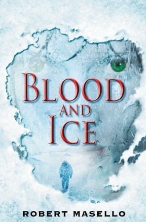 Blood and Ice