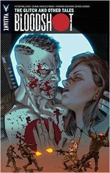 Bloodshot, Vol. 6: The Glitch and Other Tales