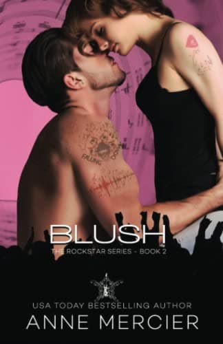 Blush: A Rockstar Romance