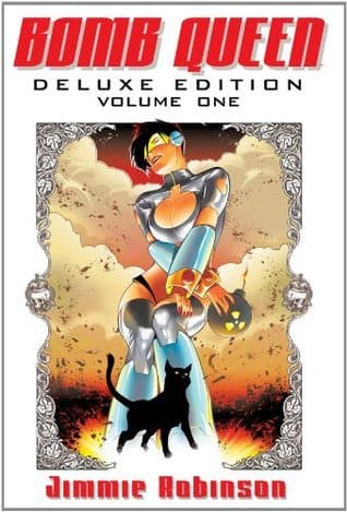 Bomb Queen Deluxe Edition, Volume 1
