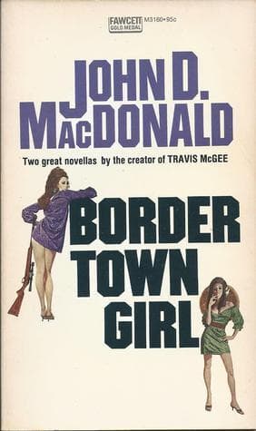 Border Town Girl