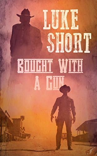 Bought With A Gun