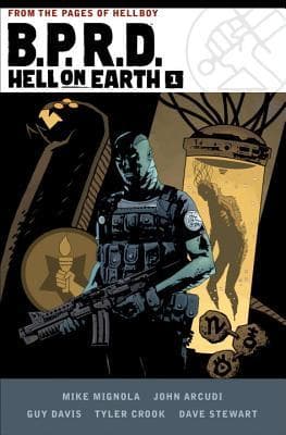 B.P.R.D. Hell on Earth, Vol. 1