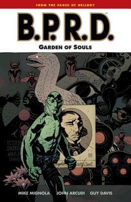 B.P.R.D., Vol. 7: Garden of Souls