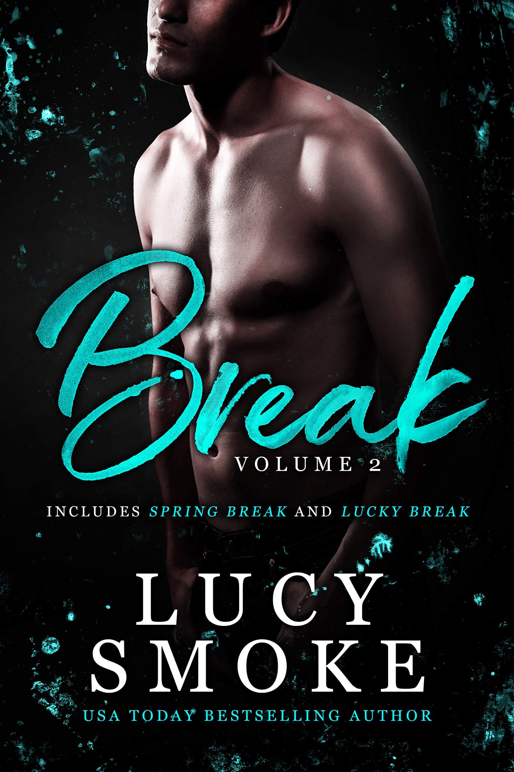 Break Volume 2: Spring Break & Lucky Break