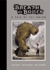 Breath of Bones: A Tale of the Golem