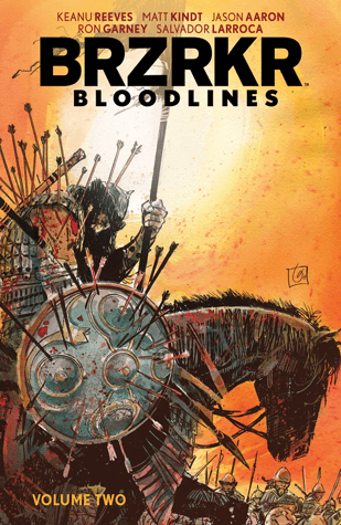 BRZRKR: Bloodlines, Vol. 2