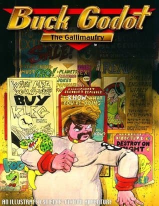 Buck Godot: Gallimaufry