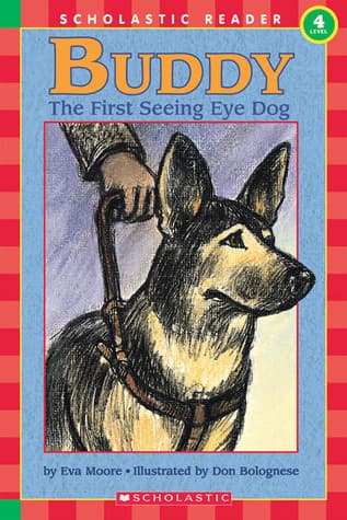 Buddy: The First Seeing Eye Dog