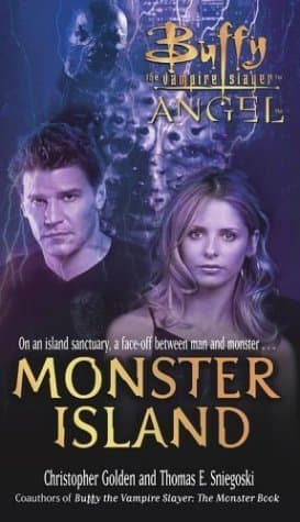 Buffy the Vampire Slayer / Angel: Monster Island