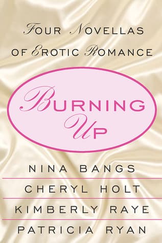 Burning Up: Tales of Erotic Romance