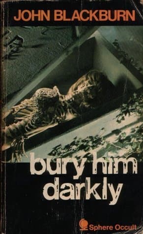 Bury Him Darkly