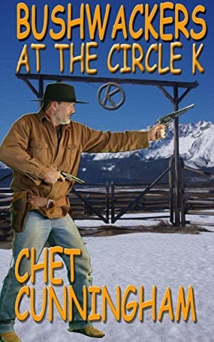 Bushwackers at the Circle K