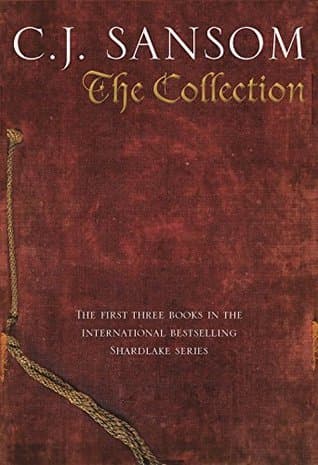 C. J. Sansom: The Collection