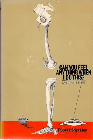 Can You Feel Anything When I Do This?