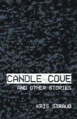 Candle Cove and Other Stories