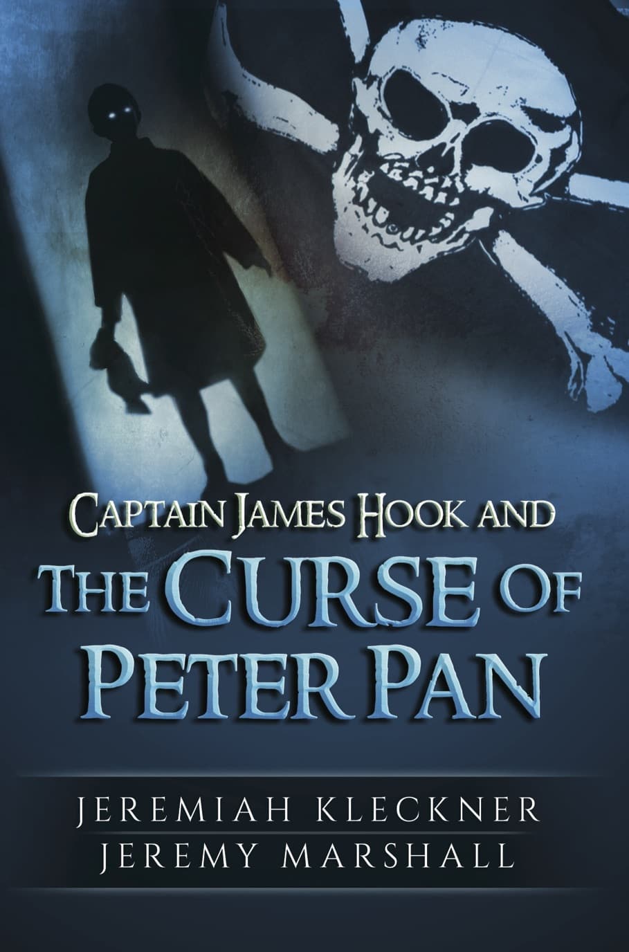 Captain James Hook and the Curse of Peter Pan