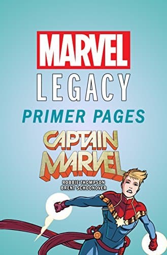 Captain Marvel - Marvel Legacy Primer Pages