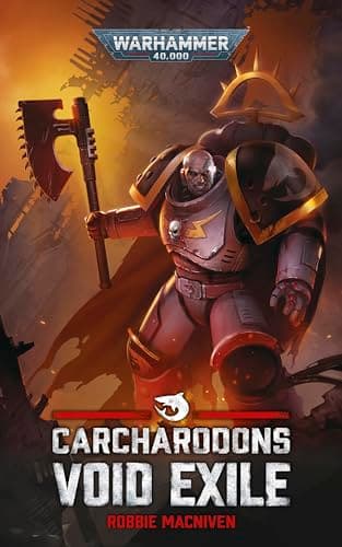 Carcharadons: Void Exile