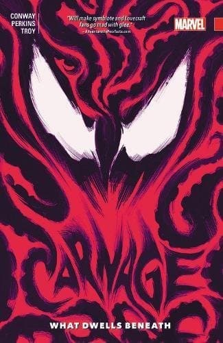 Carnage, Vol. 3: What Dwells Beneath
