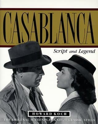Casablanca: Script and Legend