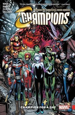 Champions, Vol. 3: Champion for a Day
