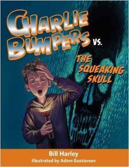 Charlie Bumpers vs. the Squeaking Skull