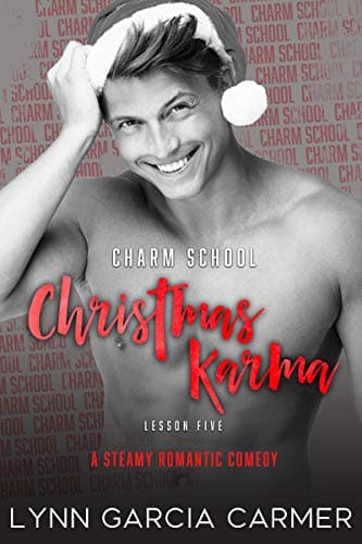 Charm School Christmas Karma