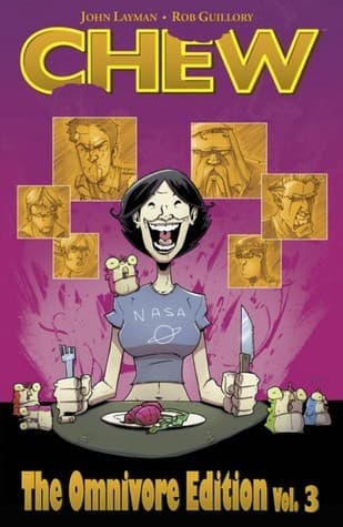 Chew: The Omnivore Edition, Vol. 3