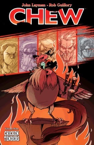 Chew, Vol. 9: Chicken Tenders