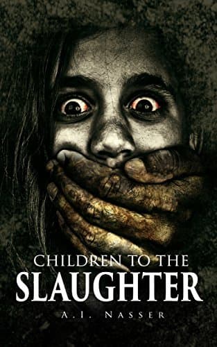 Children To The Slaughter