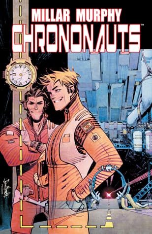 Chrononauts, Vol. 1