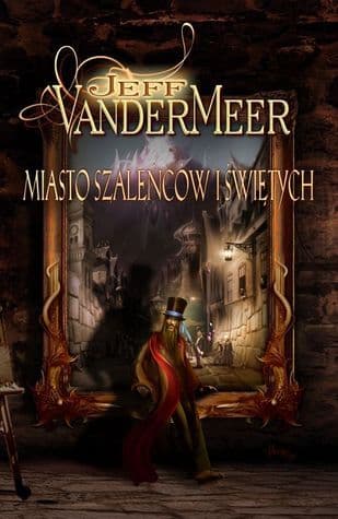 Miasto szaleńców i świętych