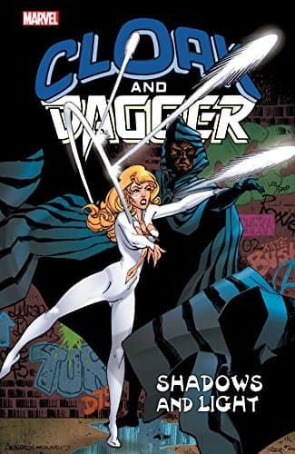 Cloak and Dagger: Shadows and Light