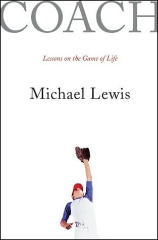 Coach: Lessons on the Game of Life