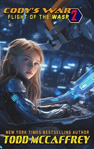 Cody's War: Flight Of The Wasp