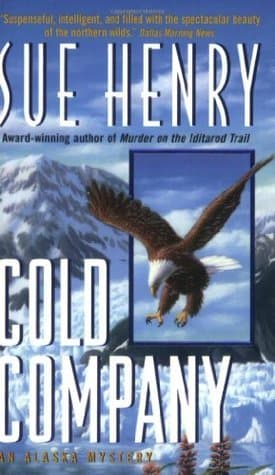 Cold Company: an Alaskan mystery
