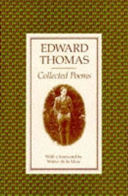 Collected Poems: Edward Thomas