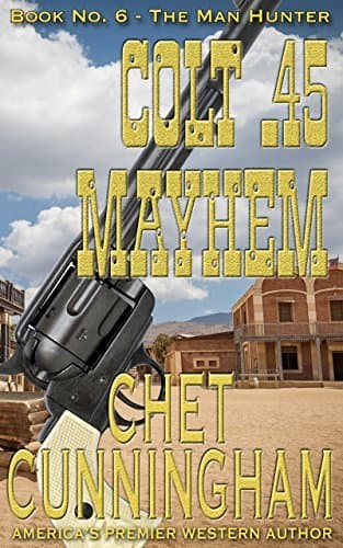 Colt .45 Mayhem