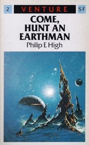 Come, Hunt an Earthman