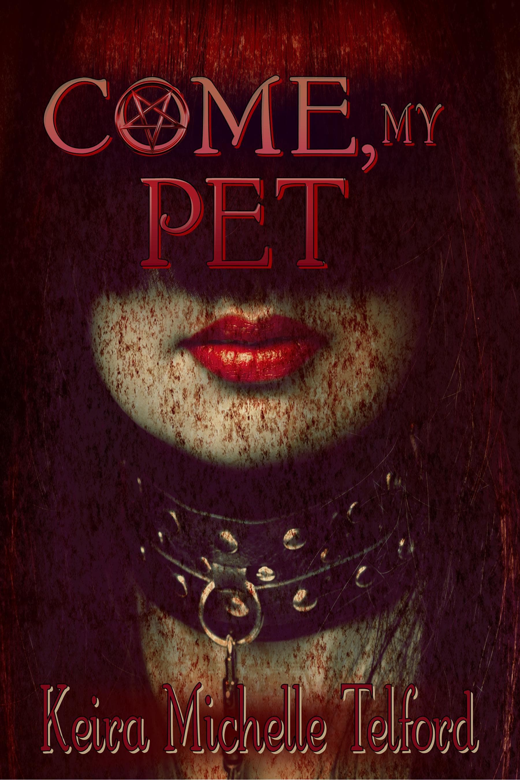 Come, My Pet