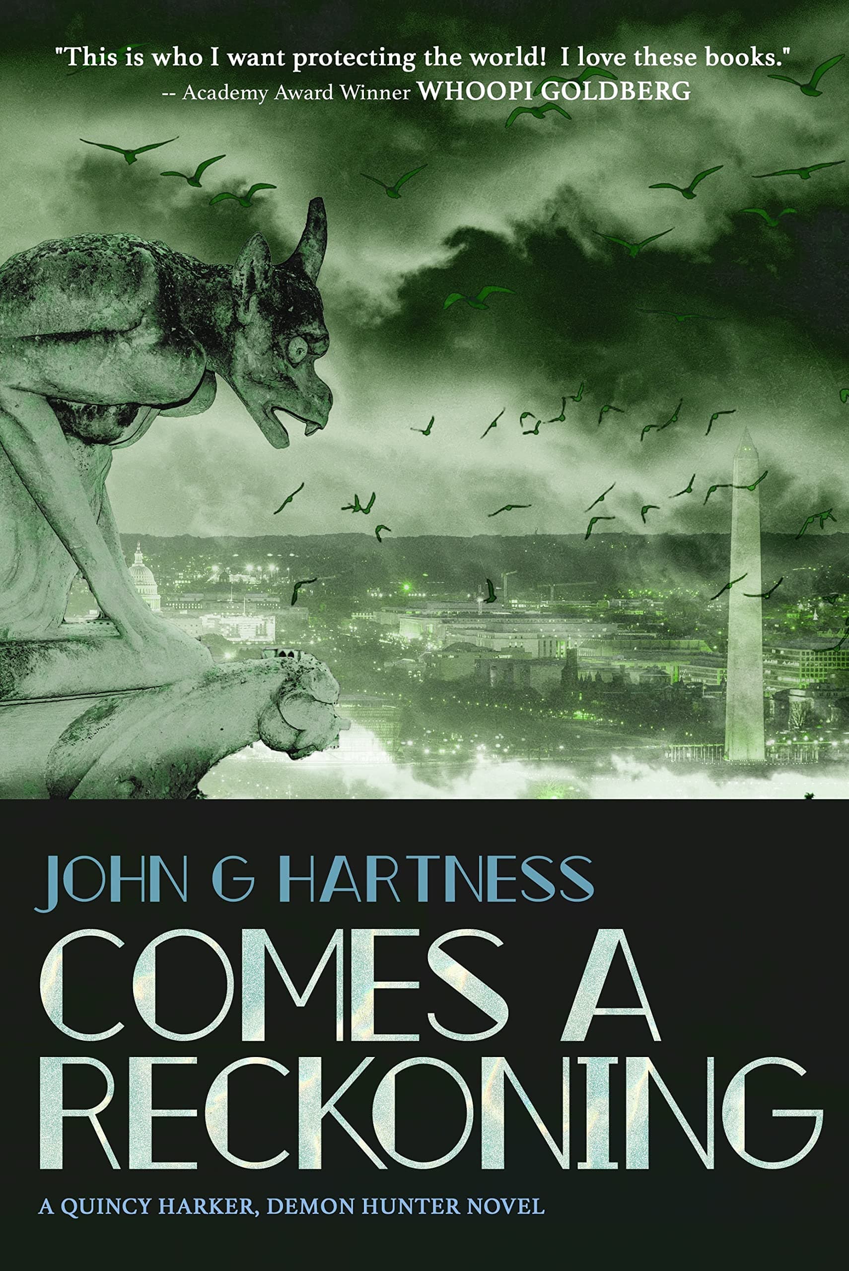 Comes a Reckoning (Quincy Harker, #8)