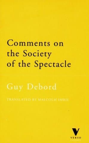 Comments on the Society of the Spectacle