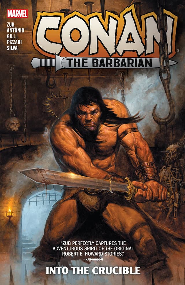 Conan the Barbarian, Vol. 1: Into the Crucible